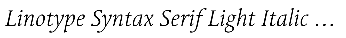 Linotype Syntax Serif Light Italic OsF
